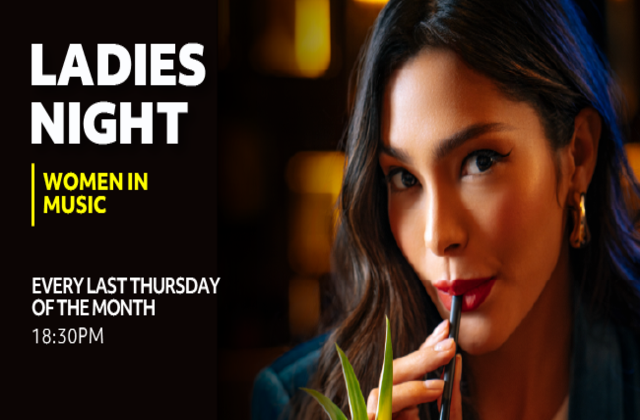 LADIES NIGHT | EVERY LAST THURSDAY OF THE MONTH